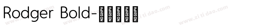 Rodger Bold字体转换